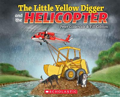 The Little Yellow Digger and the Helicopter book