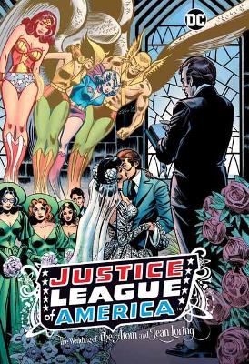 Justice League of America: The Wedding of the Atom and Jean Loring book