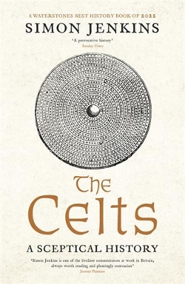 The Celts: A Sceptical History book