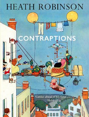 Contraptions: a timely new edition by a legend of inventive illustrations and cartoon wizardry book