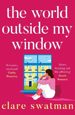 The World Outside My Window: A beautiful page-turning and breathtaking novel from Clare Swatman book