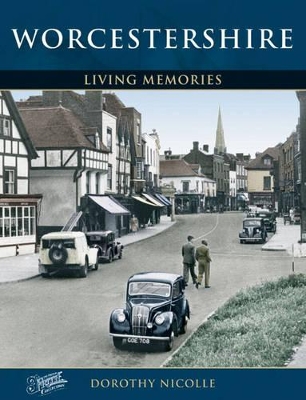 Worcestershire: Living Memories book