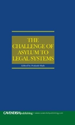Challenge of Asylum to Legal Systems book