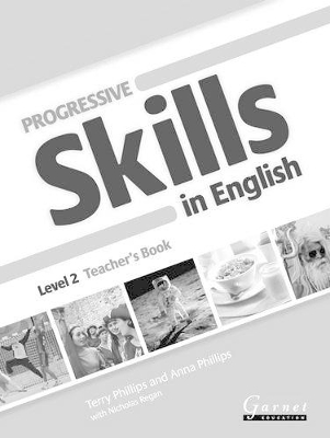 Progressive Skills in English - Teacher Book - Level 2 by Terry Phillips