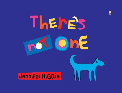 There's Not One by Jennifer Higgie