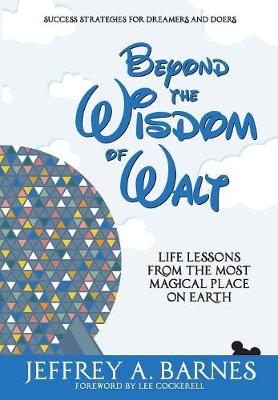 Beyond the Wisdom of Walt book