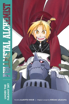 Fullmetal Alchemist: Under the Faraway Sky: Second Edition: Volume 4 book