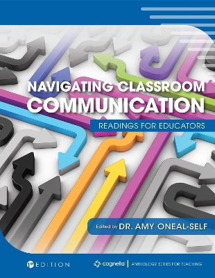 Navigating Classroom Communication: Readings for Educators book