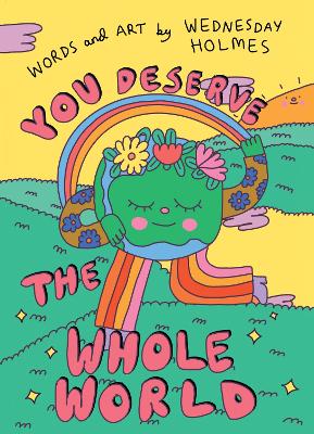 You Deserve the Whole World book