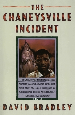 The Chaneysville Incident by David Bradley