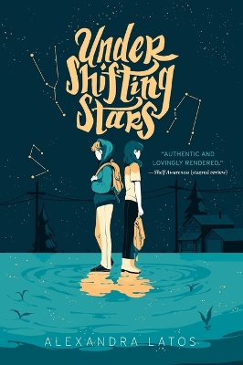 Under Shifting Stars by Alexandra Latos