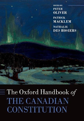 Oxford Handbook of the Canadian Constitution book