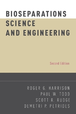 Bioseparations Science and Engineering book