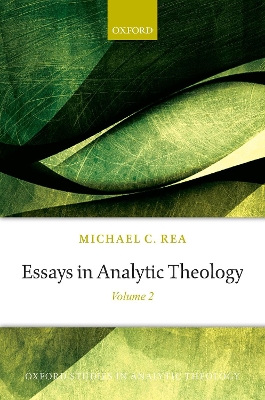 Essays in Analytic Theology: Volume 2 book