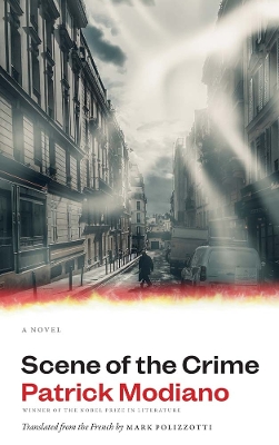 Scene of the Crime: A Novel by Patrick Modiano