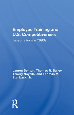 Employee Training And U.s. Competitiveness: Lessons For The 1990s book
