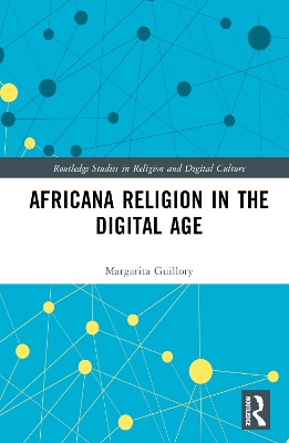 Africana Religion in the Digital Age book