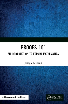 Proofs 101: An Introduction to Formal Mathematics book