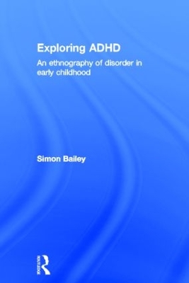 Exploring ADHD by Simon Bailey