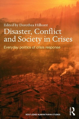 Disaster, Conflict and Society in Crises book