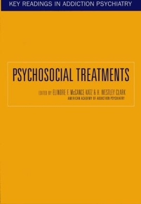 Psychosocial Treatments by Elinore McCance-Katz