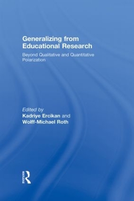 Generalizing from Educational Research by Kadriye Ercikan