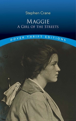 Maggie: A Girl of the Streets book