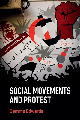 Social Movements and Protest by Gemma Edwards