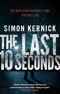 The Last 10 Seconds by Simon Kernick