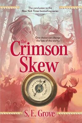 The Crimson Skew by S. E. Grove