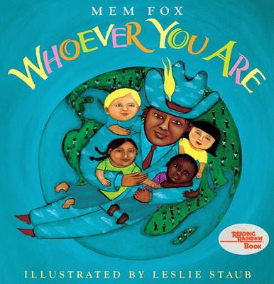 Whoever You Are by Mem Fox