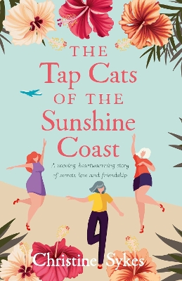 The Tap Cats Of The Sunshine Coast book