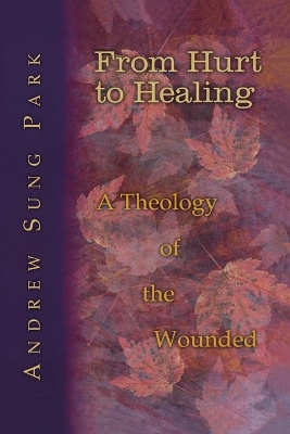 From Hurt to Healing book