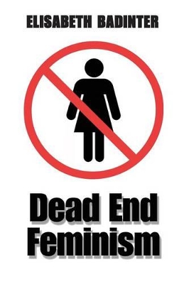 Dead End Feminism book