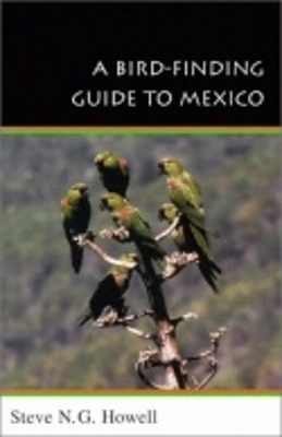 Bird-Finding Guide to Mexico book