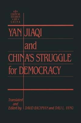 Yin Jiaqi and China's Struggle for Democracy by David M. Bachman
