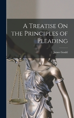 A Treatise On the Principles of Pleading book