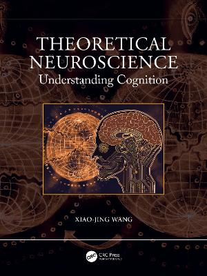 Theoretical Neuroscience: Understanding Cognition book