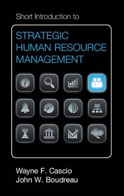 Short Introduction to Strategic Human Resource Management by Wayne F. Cascio