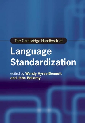 The Cambridge Handbook of Language Standardization book