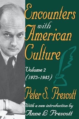 Encounters with American Culture by Peter Prescott