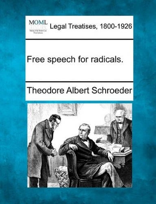 Free Speech for Radicals. book