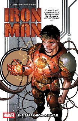 Iron Man Vol. 1: The Stark-Roxxon War book