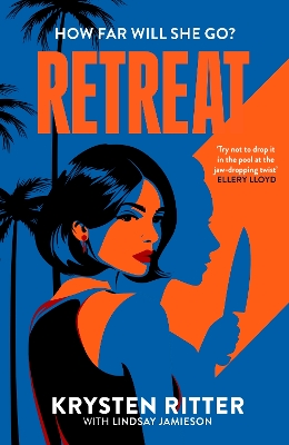 Retreat: the clever, twisty rollercoaster thriller book