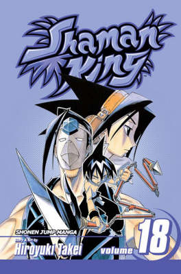 Shaman King, Vol. 18 book