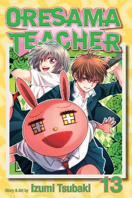 Oresama Teacher , Vol. 13 book