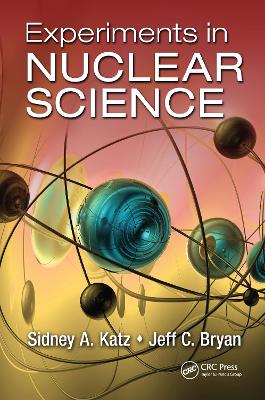 Experiments in Nuclear Science book