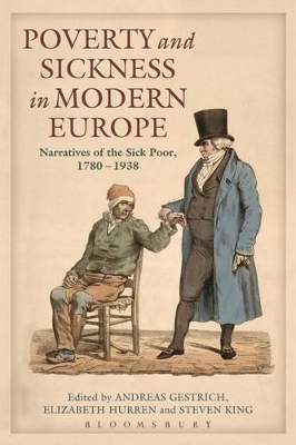 Poverty and Sickness in Modern Europe by Andreas Gestrich