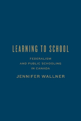 Learning to School by Jennifer Wallner