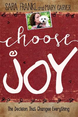 Choose Joy by Sara Frankl